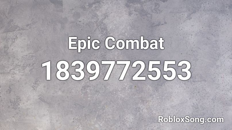 Epic Combat Roblox ID