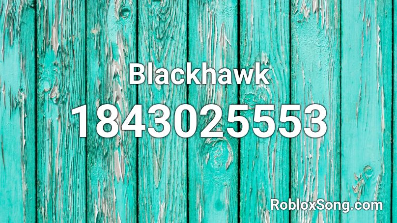 Blackhawk Roblox ID