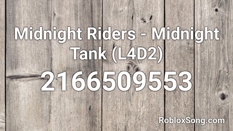Midnight Riders - Midnight Tank (L4D2) Roblox ID