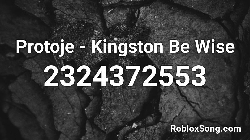 Protoje - Kingston Be Wise Roblox ID