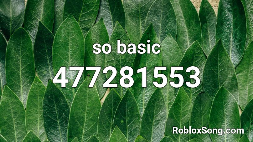 so basic Roblox ID