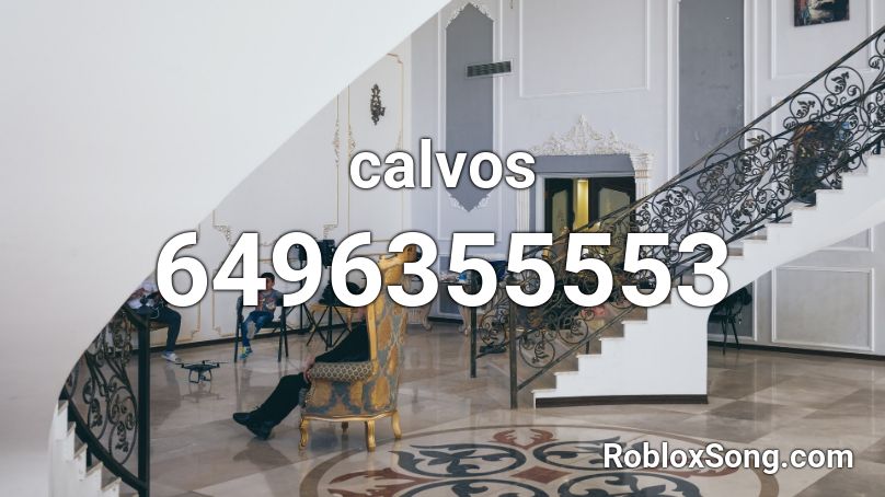 calvos Roblox ID