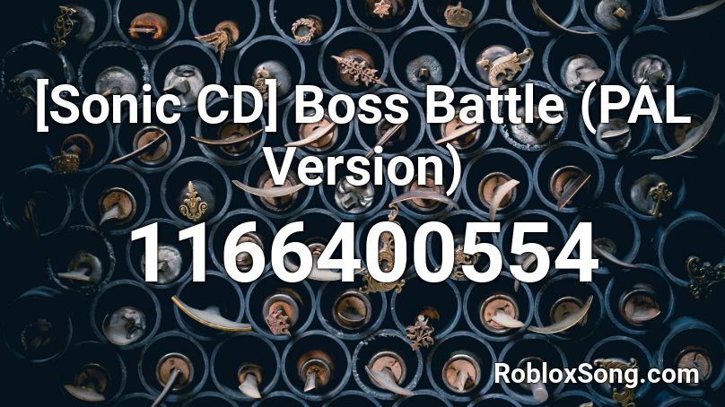 [Sonic CD] Boss Battle (PAL Version) Roblox ID