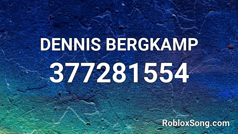 DENNIS BERGKAMP Roblox ID