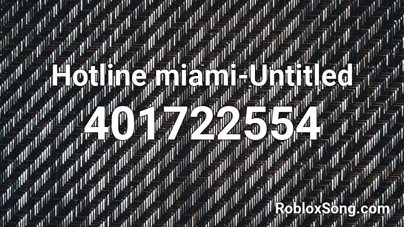 Hotline miami-Untitled Roblox ID