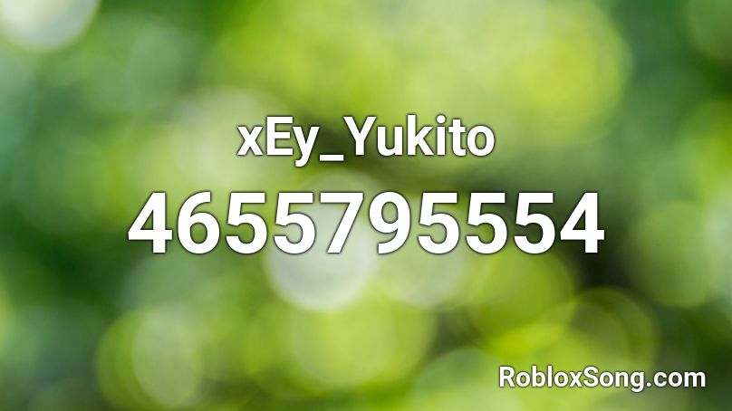 xEy_Yukito Roblox ID