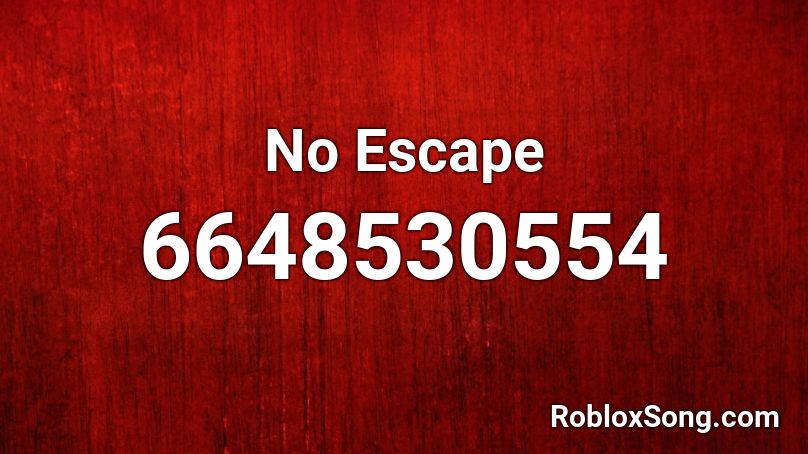 No Escape Roblox ID