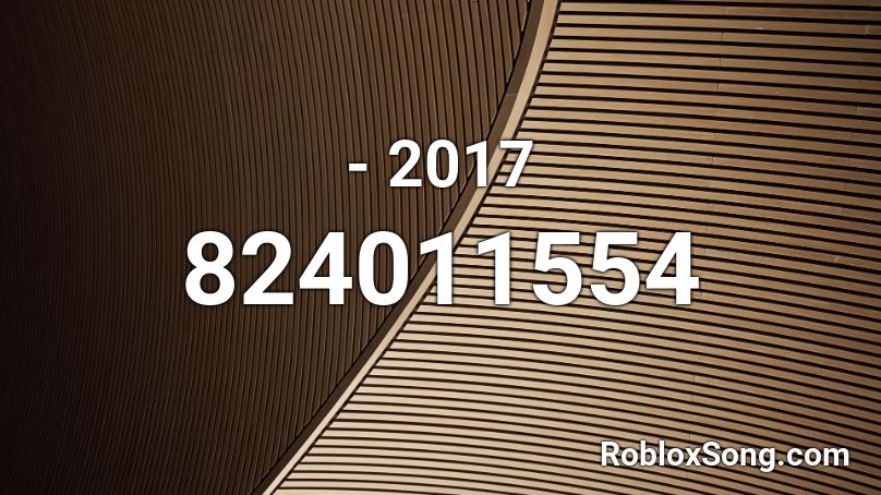 - 2017 Roblox ID