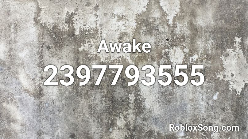 Awake Roblox ID