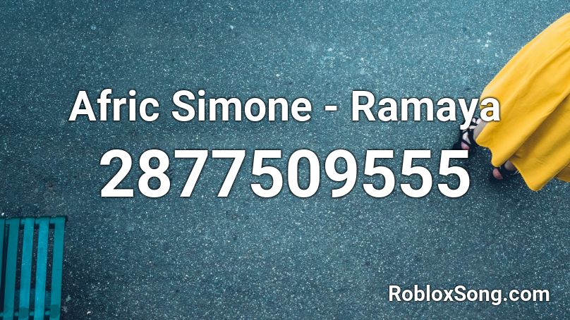 Afric Simone - Ramaya Roblox ID
