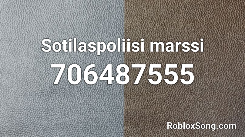 Suojajoukot march (Finland) Roblox ID