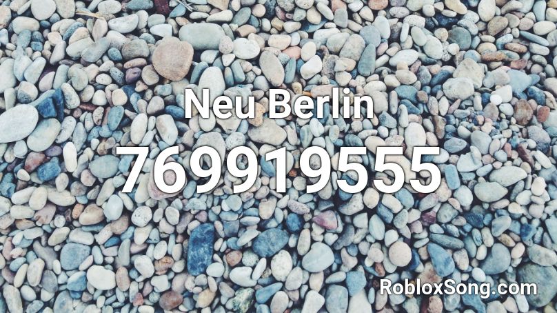 Neu Berlin Roblox ID