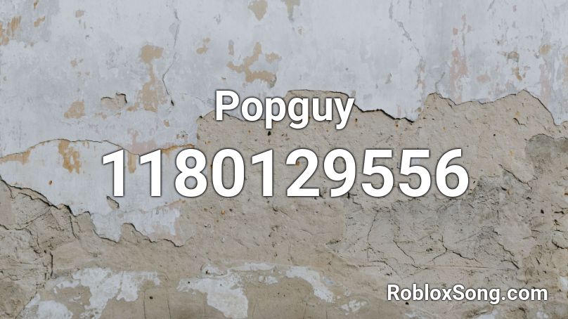 Popguy Roblox ID