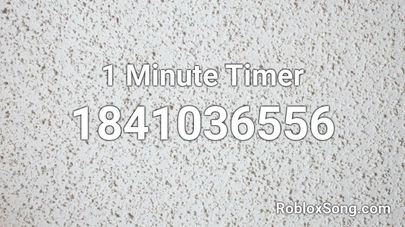 1 Minute Timer Roblox ID