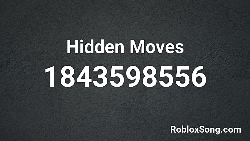 Hidden Moves Roblox ID