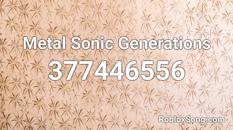 Metal Sonic Generations Roblox ID