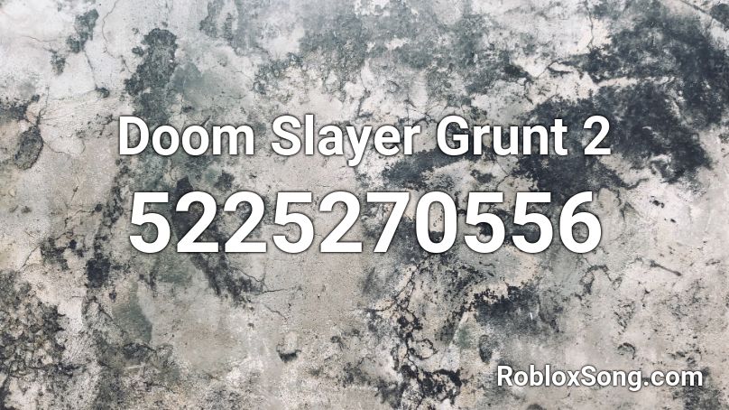 Doom Slayer Grunt 2 Roblox ID