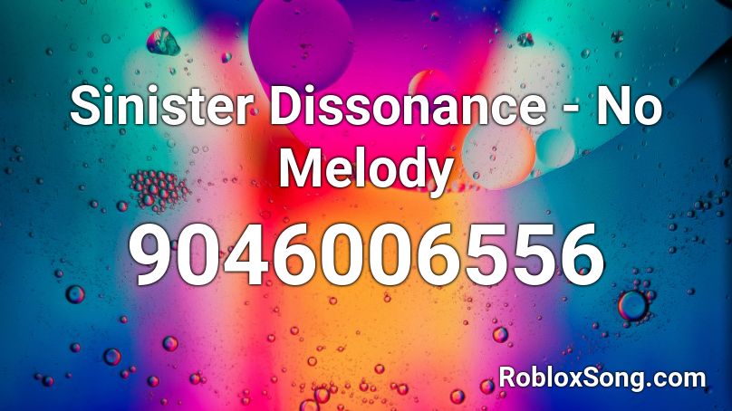 Sinister Dissonance - No Melody Roblox ID