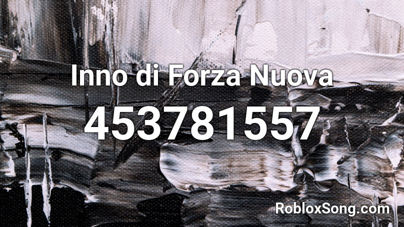 Inno di Forza Nuova Roblox ID