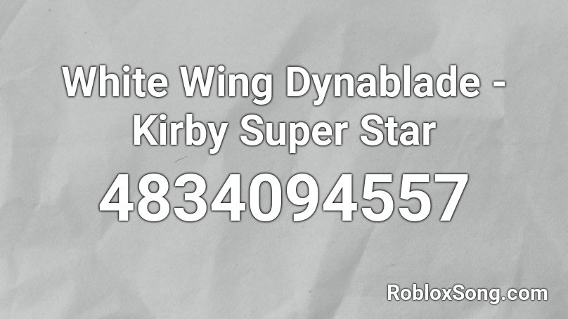 White Wing Dynablade - Kirby Super Star Roblox ID