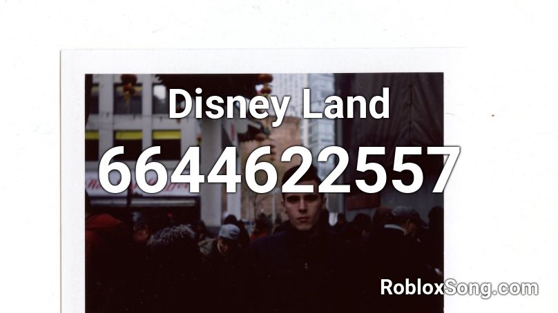 Disney Land Roblox Id Roblox Music Codes - roblox dre day