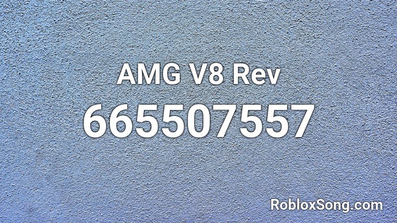 AMG V8 Rev Roblox ID