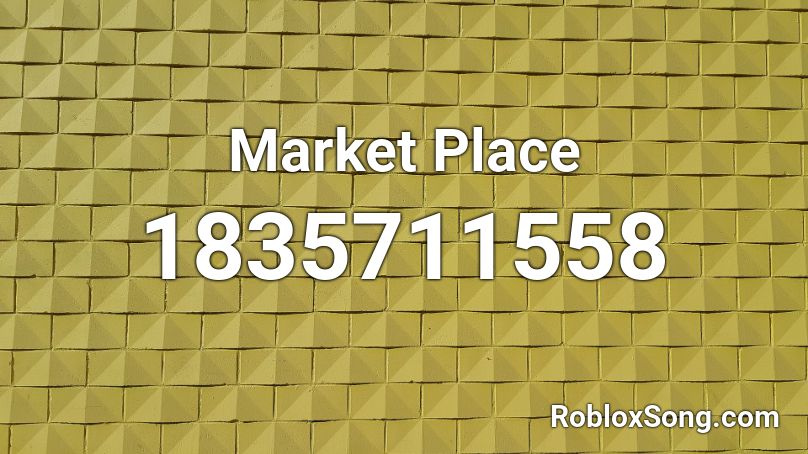 Market Place Roblox ID