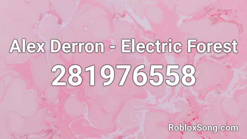 Alex Derron - Electric Forest Roblox ID