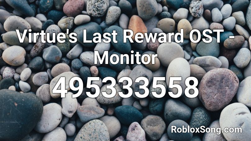 Virtue's Last Reward OST - Monitor Roblox ID