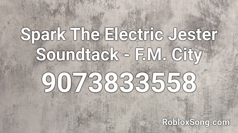 Spark The Electric Jester - F.M. City Roblox ID