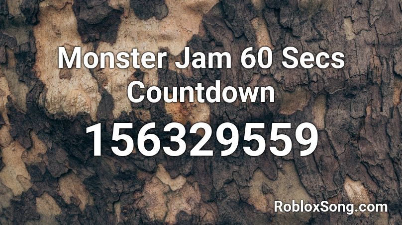 Monster Jam 60 Secs Countdown Roblox ID