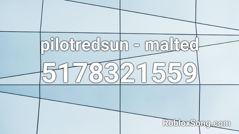 pilotredsun - malted Roblox ID