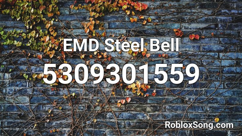 EMD Steel Bell Roblox ID