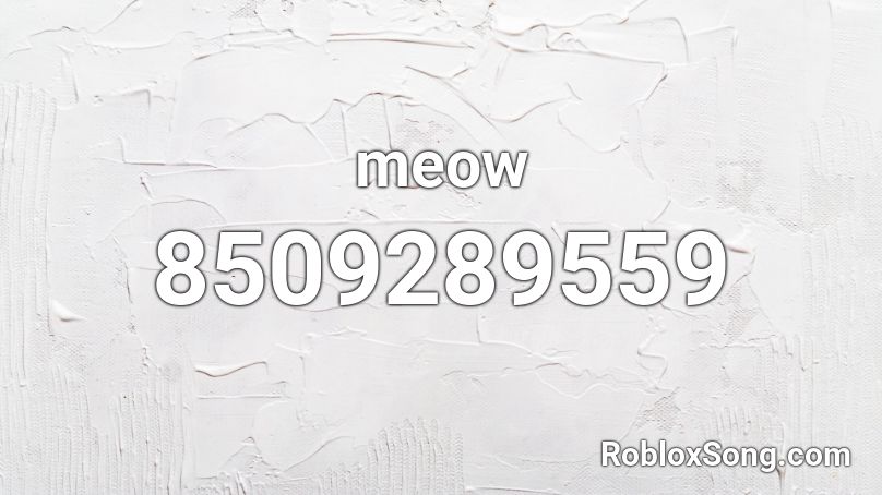 meow Roblox ID