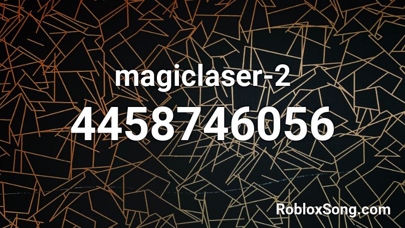 magiclaser-2 Roblox ID