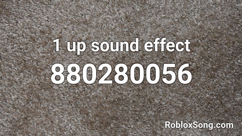 1 up sound effect Roblox ID