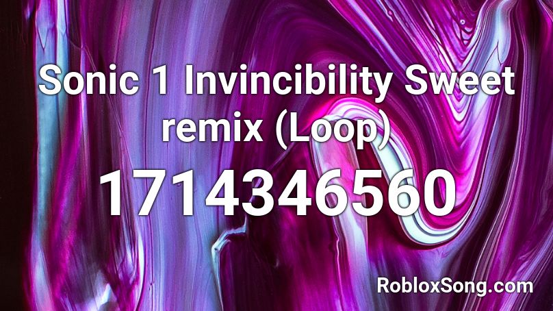 Sonic 1 Invincibility Sweet remix (Loop) Roblox ID