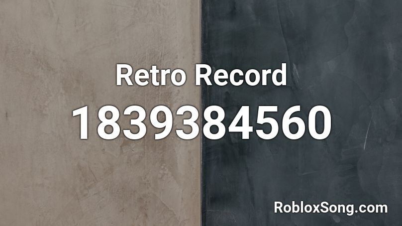 Retro Record Roblox ID