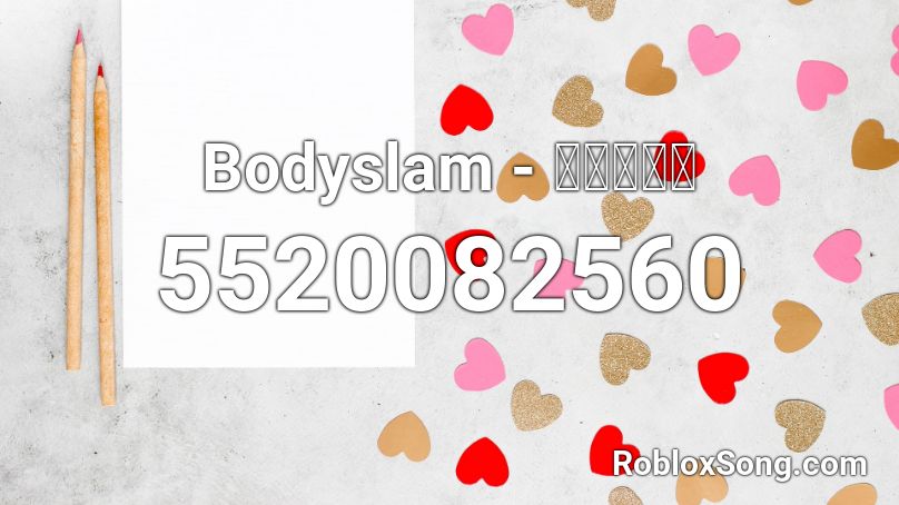 Bodyslam - ยาพิษ Roblox ID