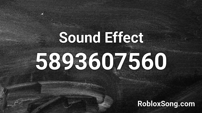Sound Effect Roblox ID