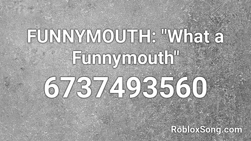FUNNYMOUTH: 