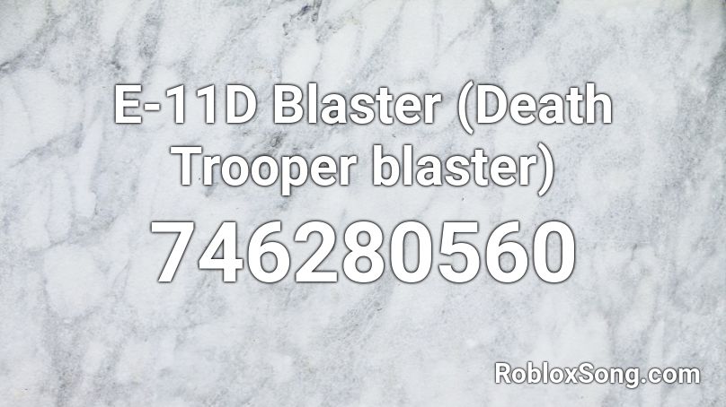E-11D Blaster (Death Trooper blaster) Roblox ID