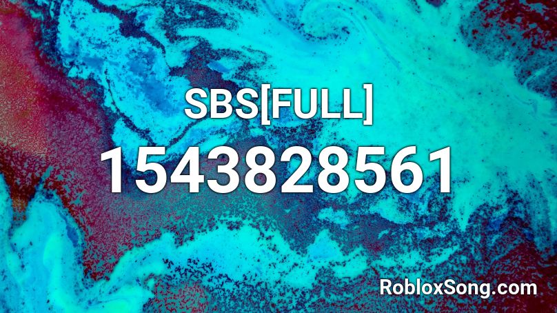 SBS[FULL] Roblox ID