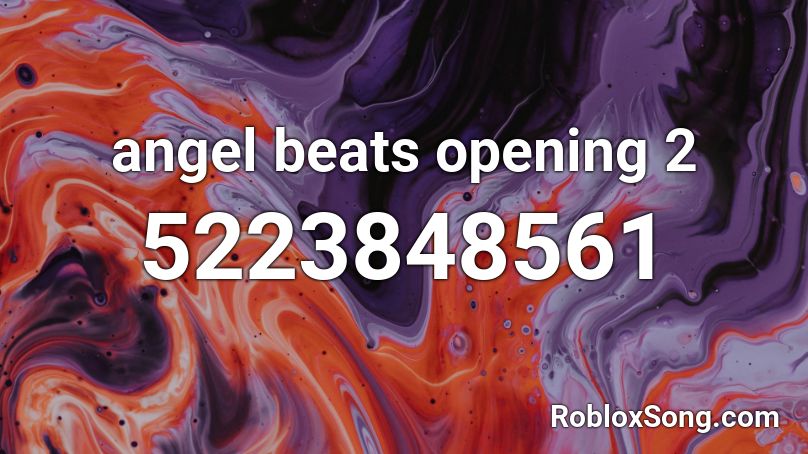 angel beats opening 2 Roblox ID