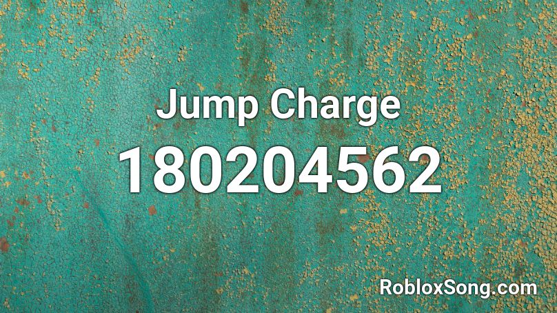 Jump Charge Roblox ID