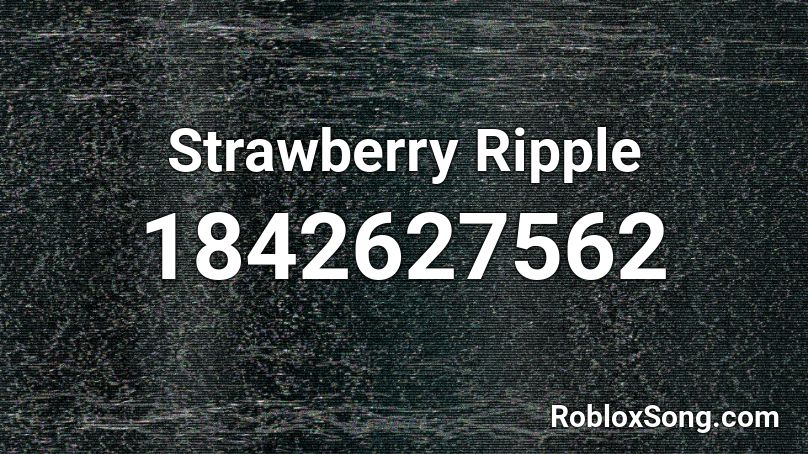 Strawberry Ripple Roblox ID