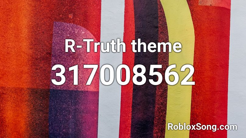 R-Truth theme Roblox ID