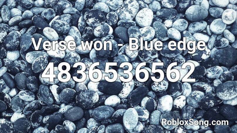 Verse won - Blue edge Roblox ID