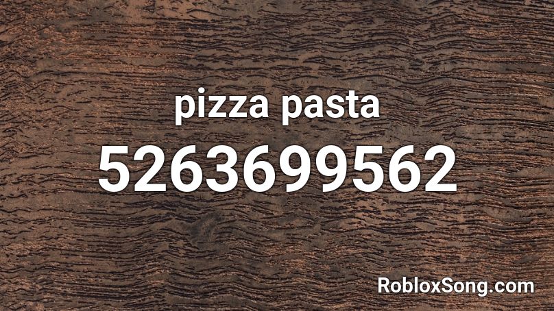 pizza pasta Roblox ID