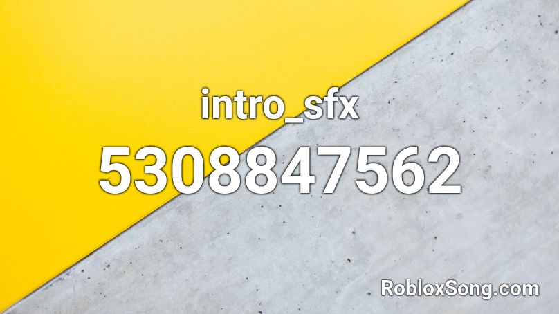 intro_sfx Roblox ID